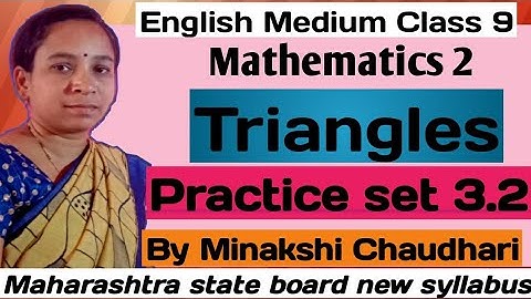 Triangles: Practice set 3.2/Class 9/Maharashtra Board syllabus
