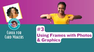 #3 - USING FRAMES WITH PHOTOS & GRAPHICS screenshot 2