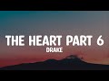 THE HEART PART 6 - DRAKE RESPONSE - (Lyrics)(Diss)