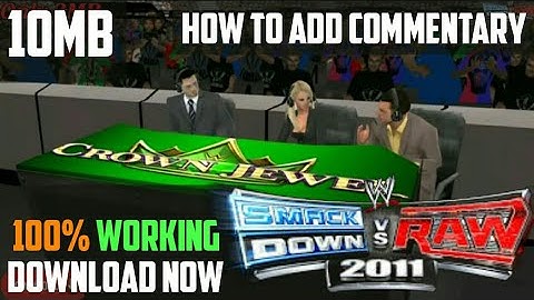 How to Add Announcer Table + Commentary in WWE SVR 11 PSP Game | 100% WORKING