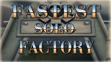 Fastest Factory Solo (No specials used) (5:06)