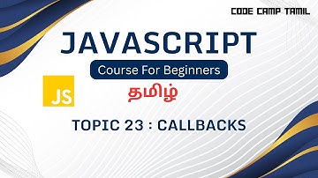 Callbacks in Javascript in Tamil