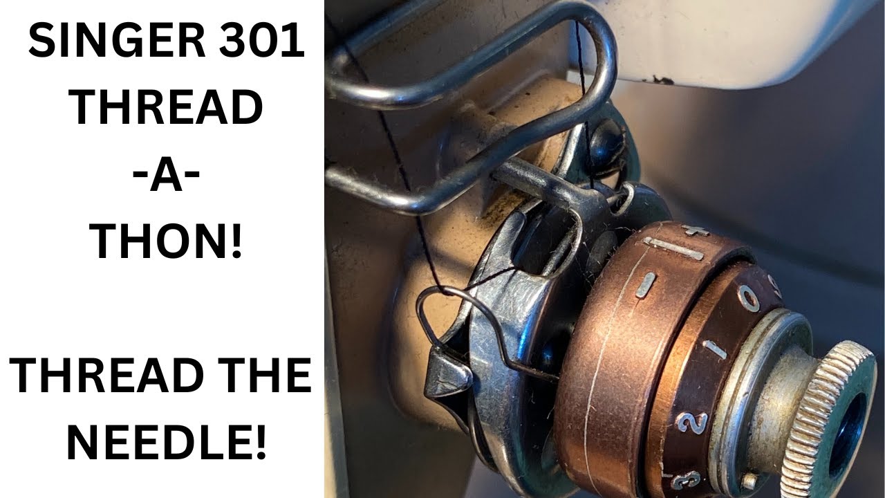 SINGER 301A SAYS: THREAD ME JEBB ADAMS! I THREADICUS SINGER 301A. - YouTube