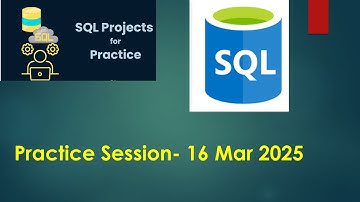 2 SQL Query Practice Session 16 Mar 2025