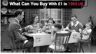 Purchasing Power of £1 in 1965 UK