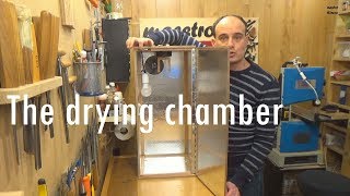 How to make a drying chamber