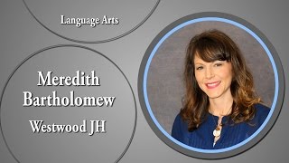 2016 STARS Teacher Meredith Bartholomew - Westwood JH