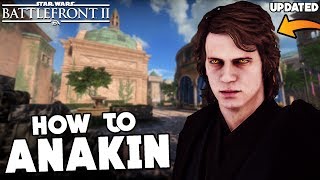 Star Wars Battlefront 2: How to Not Suck - Anakin Skywalker UPDATED Hero Guide and Review (2019)