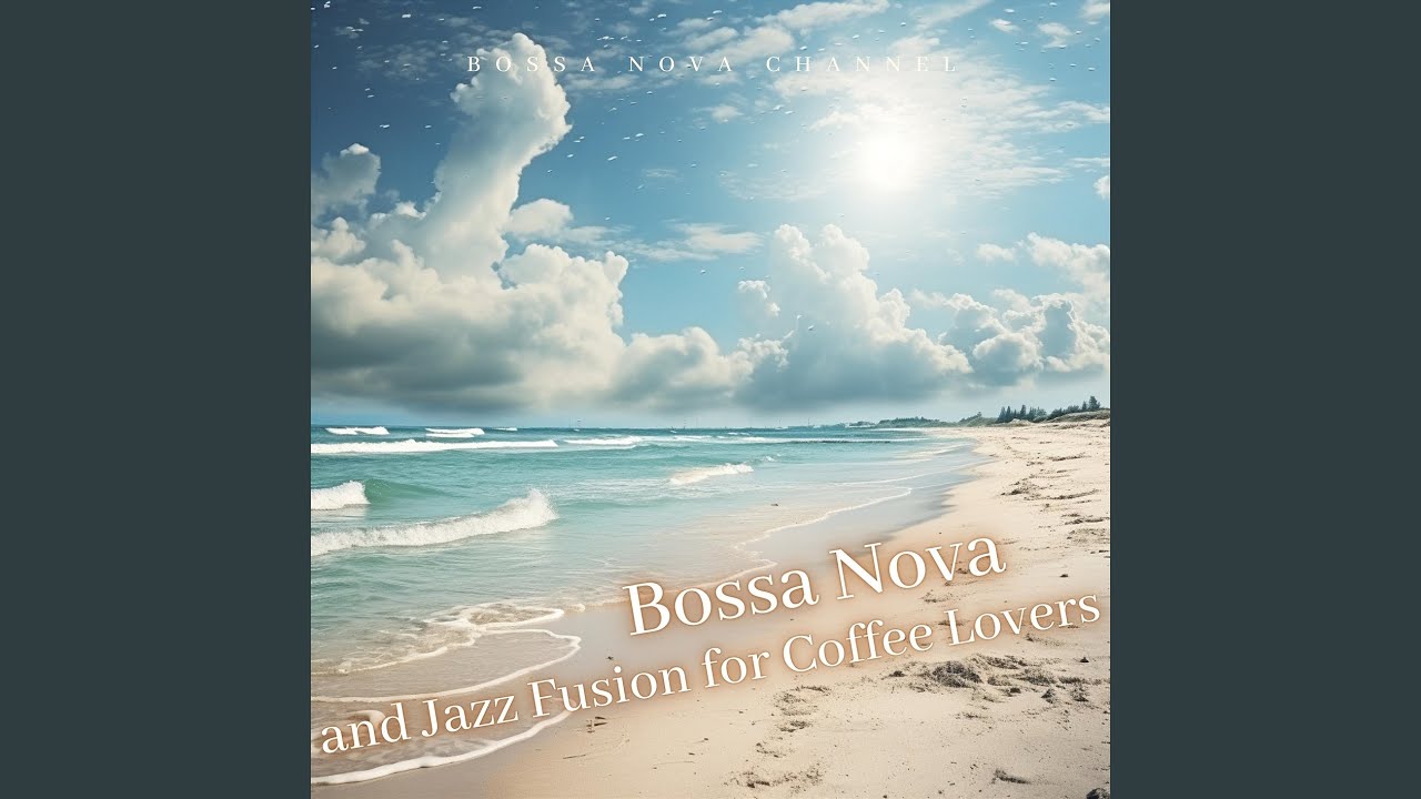 Watch Bossa Nova Life on YouTube Watch Bossa Nova Life on YouTube