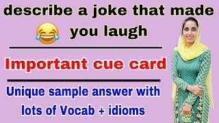 describe a joke that made you laugh cue card | ielts speaking #sumanielts