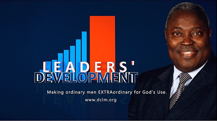 Leadership Consistency till the Next Generation || Leaders' Development || Pastor W.F Kumuyi