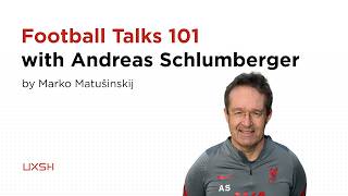 Famous Football Talks 101 - Andreas Schlumberger Wealth