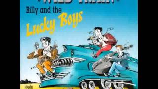 Billy &amp; The Lucky Boys / Snady Girl