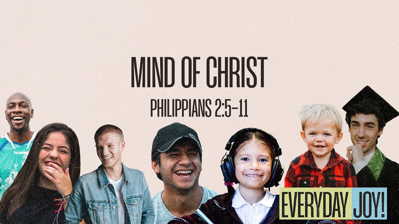 October 29th, 2025 | David Botts | Everyday Joy Series: Mind Of Christ ...