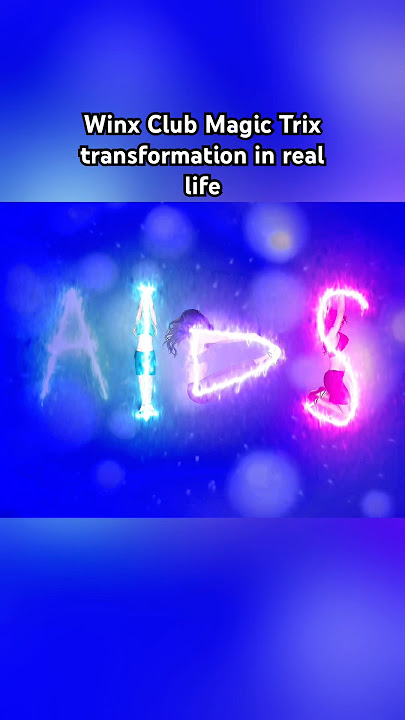 Winx Club SPOOF: Magic Trix transformation in real life