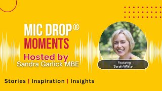 Chatting about Visibility and Business Growth with Sarah White