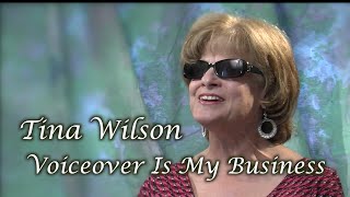 Tina Wilson: Voice Over Is My Business