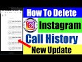 How To Delete instagram Video call History |Instagram call History delete kaise kare | New tricks