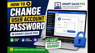 How To Change User Account Password in Smart Sales POS | Easy Step-by-Step Guide