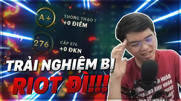 STREAMER CƯỜNG 7 NÚI ĐẾN VỚI TRẢI NGHIỆM BỊ RIOT ĐÌ! - GÂY SÁT THƯƠNG NHIỀU NHẤT NHƯNG VẪN HẠNG A!