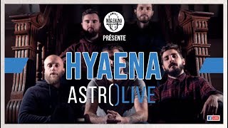 HYAENA / Live à L'Astrolabe / Orléans 2020