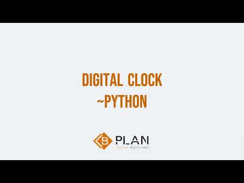 18. How to Create a Digital Clock in Python Step-by-Step?