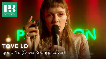 Tove Lo - good 4 u (Olivia Rodrigo cover) / live i P3 Session
