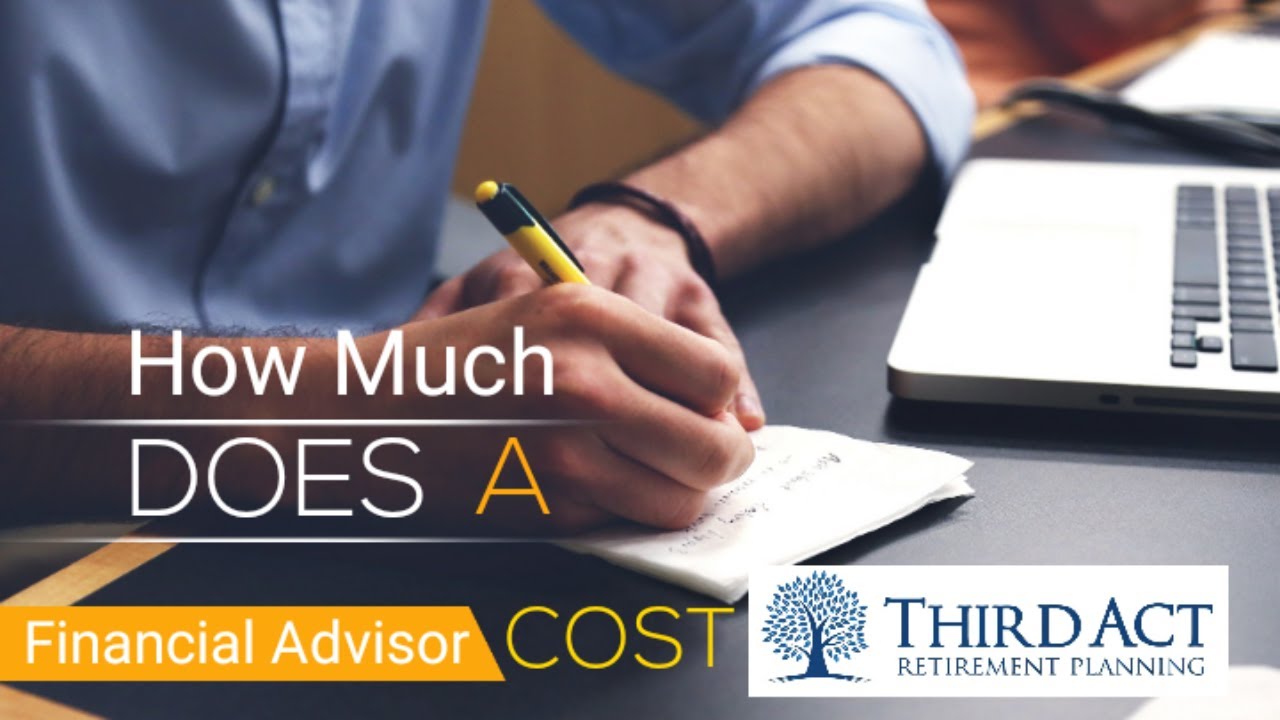 How Much Does A Financial Advisor Cost? - YouTube