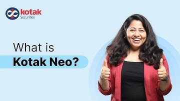 What Is Kotak Neo | A NEO Way To Trade | Features & More
