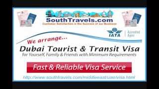 Dubai Visa - How To Get Dubai Tourist Visa & Dubai Transit Visa FAST!(Dubai Tourist Visa and Dubai Transit Visa Requirements, Application and Processing from SouthTravels.com ..., 2012-08-29T13:24:00.000Z)