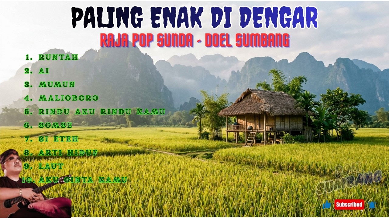 Teks Runtah Pop Sunda Doel Sumbang Full Album - Diawali Lagu RUNTAH Paling Hits ...