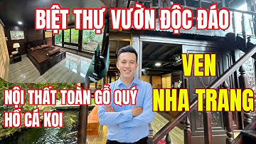 🔥GIẢM SỐC 600tr BIỆT THỰ VƯỜN VỚI NỘI THẤT GỖ ĐẲNG CẤP- HỒ CÁ KOI- VEN NHA TRANG #nhavuonvennhatrang
