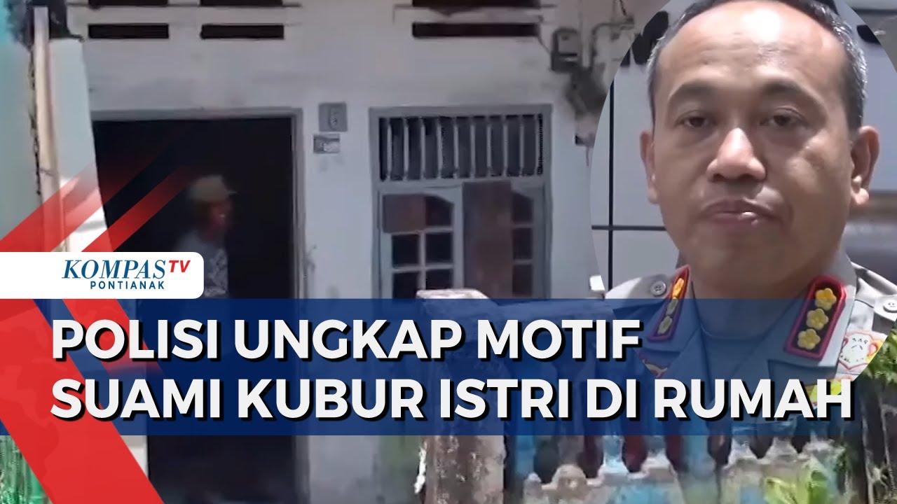 Suami Bunuh & Kubur Jasad Istri di Dalam Rumah 6 Tahun, Motif karena Cemburu