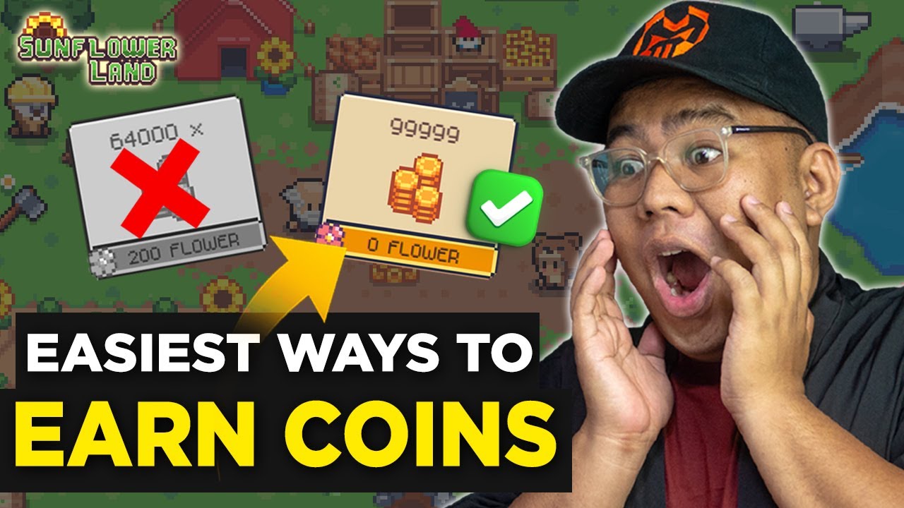 EASIEST WAYS TO EARN COINS -  SUNFLOWER LAND [FIL]