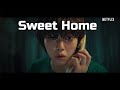 compilation soundtrack - Sweet Home(스위트홈) - full soundtrack - OST - netflix