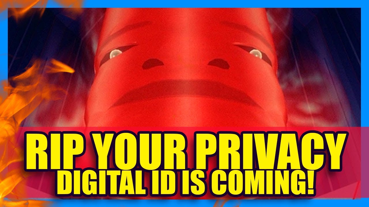 Digital ID is Coming for ALL OF US? Think of the Children! | Clownfish TV Digital ID is Coming for ALL OF US? Think of the Children! | Clownfish TV