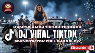 DJ CAMPURAN VIRAL TIKTOK TERBARU 2025🎵 || DJ SLOW FULL BASS 2025
