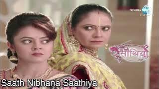 Saath Nibhana Saathiya {dramatic theme} 20