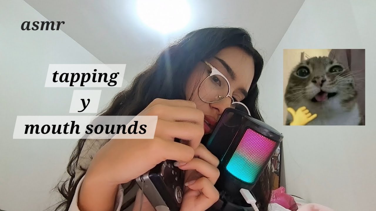 ✨️ASMR tapping y mounth sounds 🫡💖