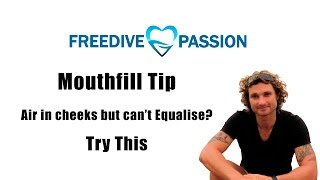MOUTHFILL TIP | Air in your cheeks but can't equalise? TRY THIS