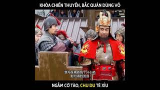 TQDN 37b: Khóa chiến thuyền, bắc quân dùng võ