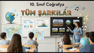 10. Sınıf Coğrafya Tüm Şarkılar V2 kapak görseli