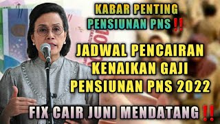 🔹️JADWAL PENCAIRAN KENAIKAN GAJI PENSIUNAN PNS DIBAYAR SEKALIGUS DIBULAN JUNI MENDATANG‼️