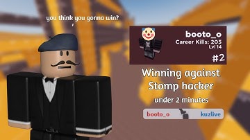 Winning against Stomp hacker under 2 minutes | Roblox Arsenal