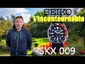 Seiko SKX 009 La plongeuse à avoir dans sa collection de montres