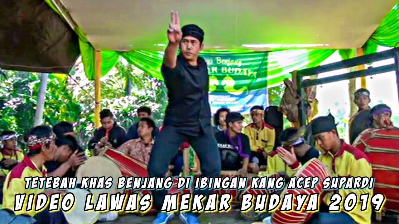 MEKAR BUDAYA 2019 - VIDEO LAWAS TETEBAH BENJANG KHAS - Seni Benjang Mekar Budaya