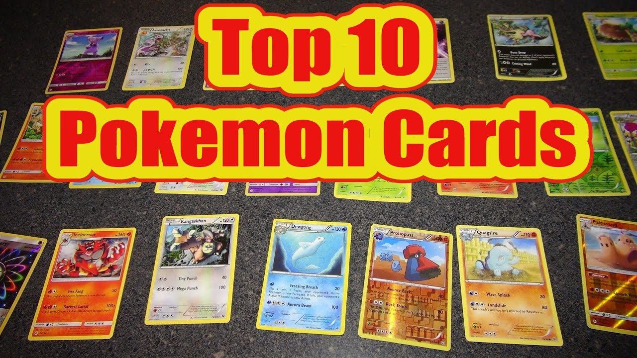 Top 10 Pokemon Cards in our collection . - YouTube