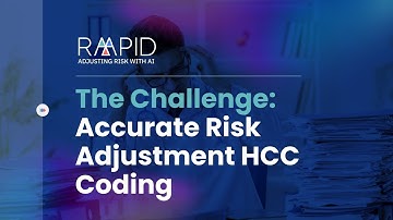 Revolutionize HCC Coding with RAAPID