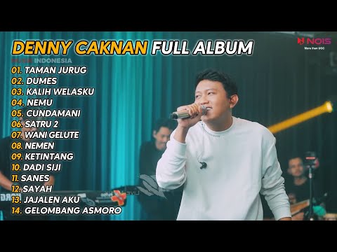 DENNY CAKNAN FULL ALBUM - TAMAN JURUG | TERBARU 2023