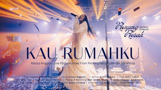 Raissa Anggiani - Kau Rumahku (Live Renung Resah Intimate Showcase)